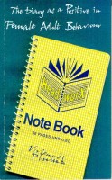 The Diary as a Positive in Female Adult Behaviour